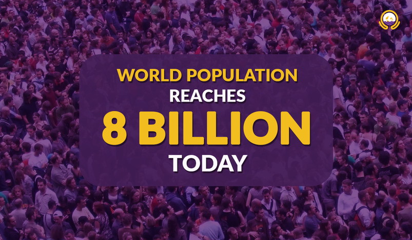 World Population Reaches 8 Billion Today